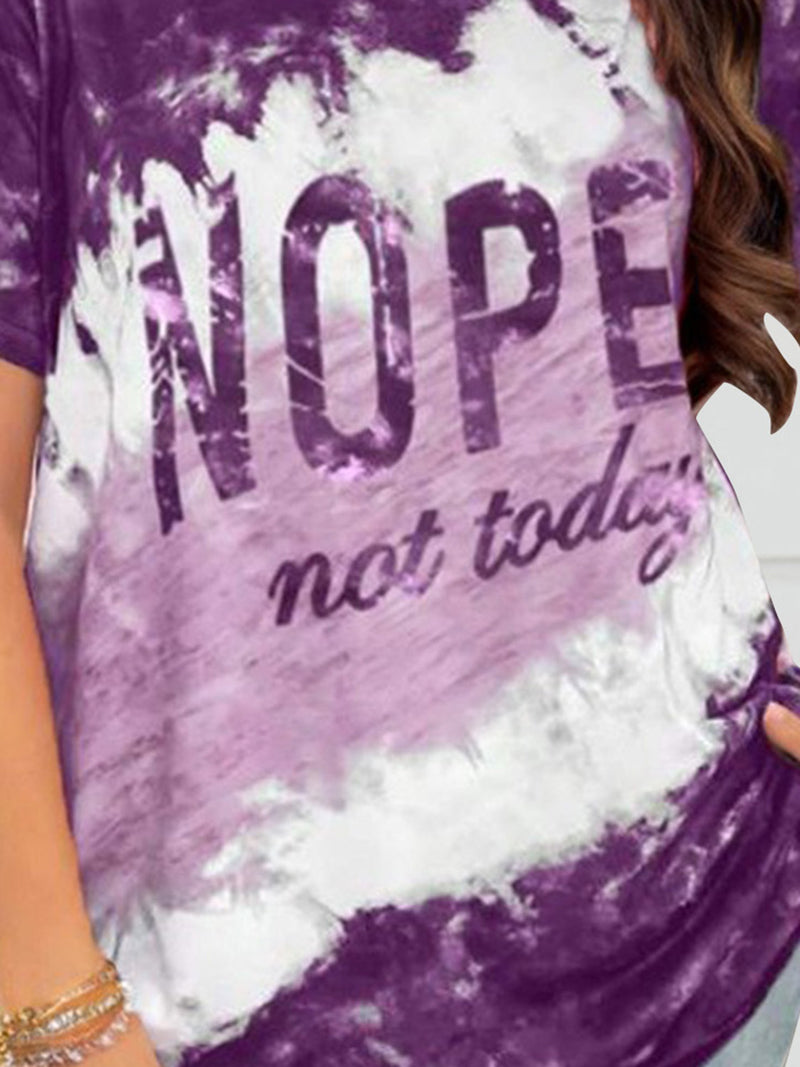 NOPE NOT TODAY T-Shirt