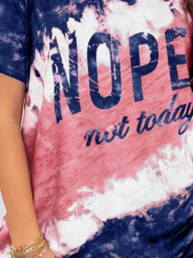 NOPE NOT TODAY T-Shirt